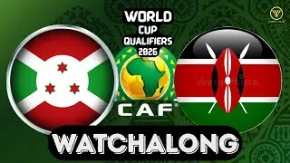 Burundi vs Kenya LIVE WatchAlong | World Cup Qualifier | Vinskey Valor #BurundivsKenya #VinskeyValor