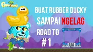 BUAT RUBBER DUCKY SAMPE NGELAG !! - DLTOMAGPLANT#1 | Growtopia Indonesia, #25