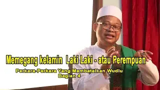 007. Memegang kelamin  Laki Laki atau Perempuan