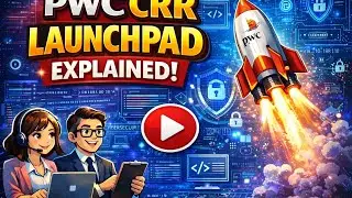 PwC Launchpad Process- Part- 01 