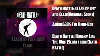 Nerd-Bot OST: Clash of Fist and Claw