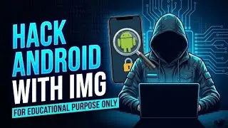Can an Image Hack Your Android? | Cybersecurity Awareness Demo