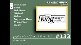 BPM King Street Sounds records Tribute Mix | From 1995 to 1996 | Soulfull House Music & Garage