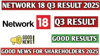 Network18 Q3 result 2025|| Network18 share latest news 2025||Network18 share result today