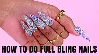 How to do FULL bling nails // Jasmine Lorraine