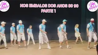 NOS EMBALOS DOS ANOS 80 90 PARTE 1