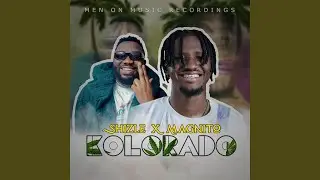 Kolorado (feat. Magnito)