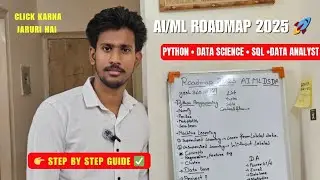 AI/ML Roadmap 2025  Python, Data Science, SQL & MLOps Full Guide for Students