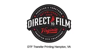 DTF Transfer Printing Hampton, VA - DTF Virginia - 757-243-3260