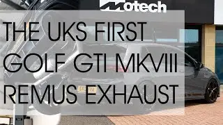 The UKs First MK8 Golf GTI Clubsport With A Remus Exhaust ( GPF back )