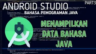 Android Studio - Part 3 Membuat dan menampilkan data sederhana