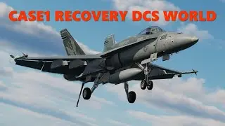 DCS F/A-18C case 1 recovery video #DCS #F-18 #case1 #hornet