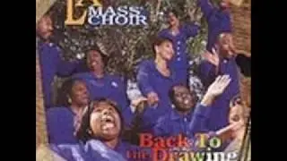 L.A. Mass Choir-Be Ye Holy