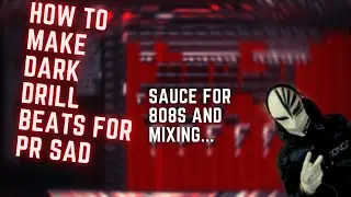 HOW TO MAKE DARK DRILL BEATS FOR PR SAD [FL Studio UK Drill Tutorial 2023]