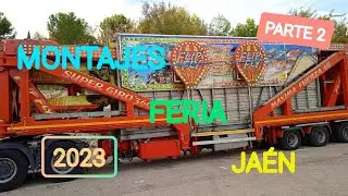 Montajes de la Feria de Jaén 2023 - Parte 2.