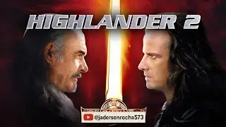 Highlander II: A Ressurei&ccedil;&atilde;o.
