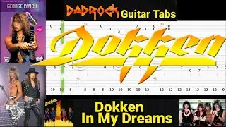 In My Dreams - Dokken - Guitar + Bass TABS Lesson