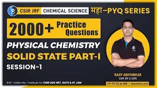 Solid State Part-I Physical Chemistry L1