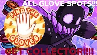 ALL GLOVE HIDING SPOTS!!! How to get FIND THE GLOVES BADGE! | Slap Battles!
