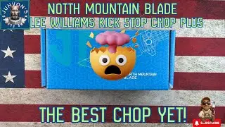 $130 Lee Williams Kick Stop?! 😳 North Mountain Blades Chop Plus Might Be Their BEST Knife Yet