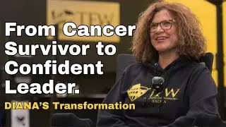 Excelsior Health Podcast &ndash; From Cancer Survivor to Confident Leader. Diana's Transformation Story