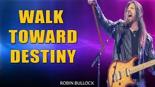 Robin Bullock PROPHETIC WORD  WALK TOWARD DESTINY Prophecy
