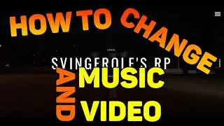 How To Change Fivem loading screen - Music and video