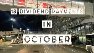 How Much I Made From Dividends In October 2025 | 18 Dividend Payments