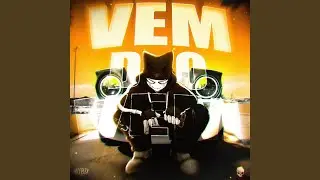 Vem Do Vem