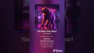 Yas Bear! Slay Bear!