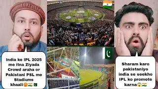India IPL 2025 Full Stadium Crowd Vs Pakistan PSL 2025 Empty Stadiums
