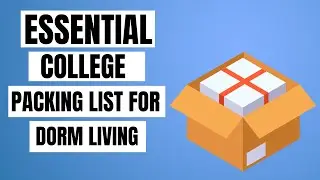 Dorm Checklist - Essential College Packing List