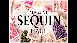 Massive Sequin Haul -  I'm addicted to Shiny Thing's LOL