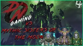 DNOgaming vs. Mythic Sisters of the Moon - Restoration Druid