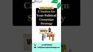 5 Tactics for Political Campaign Strategy #politicalcampaign #electionstrategy