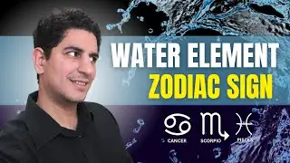 Water Element Zodiac Signs in Astrology [CANCER, SCORPIO, PISCES]