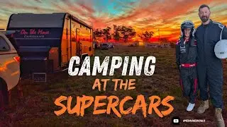 We Camped Trackside at the SUPERCARS & did  HOT LAPS with Cameron McLeod! | Symmons Plains V8s