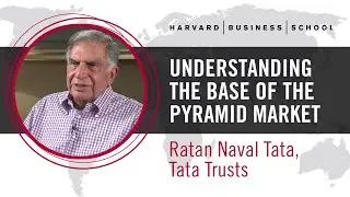 Tata Trusts&rsquo; Ratan Naval Tata: Understanding the Base of the Pyramid Market