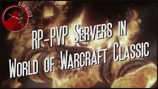 RP-PvP Servers in World of Warcraft