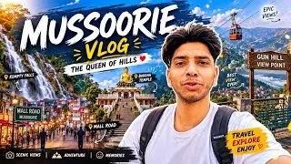 Mussoorie trip law budget 2025 | Mussoo tourist place | Mussoorie vlog | Crazy Neuz