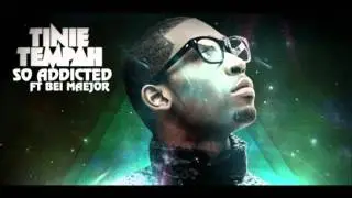 Tinie Tempah  - So Addicted (Feat. Bei Maejor)