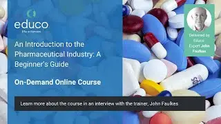 An Introduction to the Pharmaceutical Industry  A Beginner&rsquo;s Guide