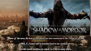Streaming Into the Void - Middle - Earth: Shadow of Mordor (PC) P3
