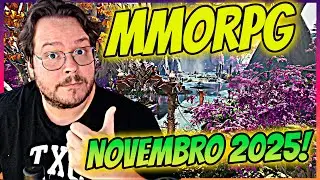 🔥OS MELHORES LAN&Ccedil;AMENTOS MMORPG EM NOVEMBRO 2025 PRA PC E CELULAR!!