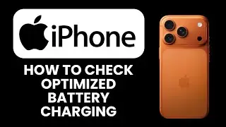 How to Check Optimized Battery Charging 📱| Learn the Menu Path and Manage iPhone Battery Health Fast