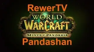 World of Warcraft MOP Trailer (Gameplays coming soon) (Pandashan server)wow mop private server