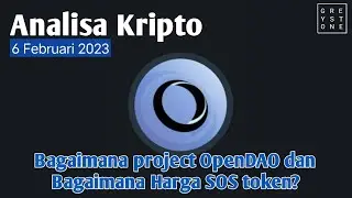 Analisa Kripto - Bagaimana Project OpenDAO dan harga SOS token?