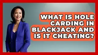 What Is Hole Carding In Blackjack And Is It Cheating? - The Blackjack Blueprint
