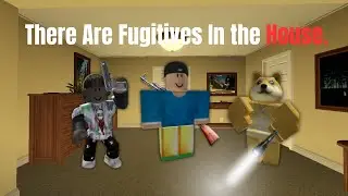 Fugitives Broke Into My House! | Repleh County Archives