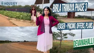 Birla Trimaya Phase 3 | Teaser- Pricing, Offers, Plans | Birla Estate Devanahalli